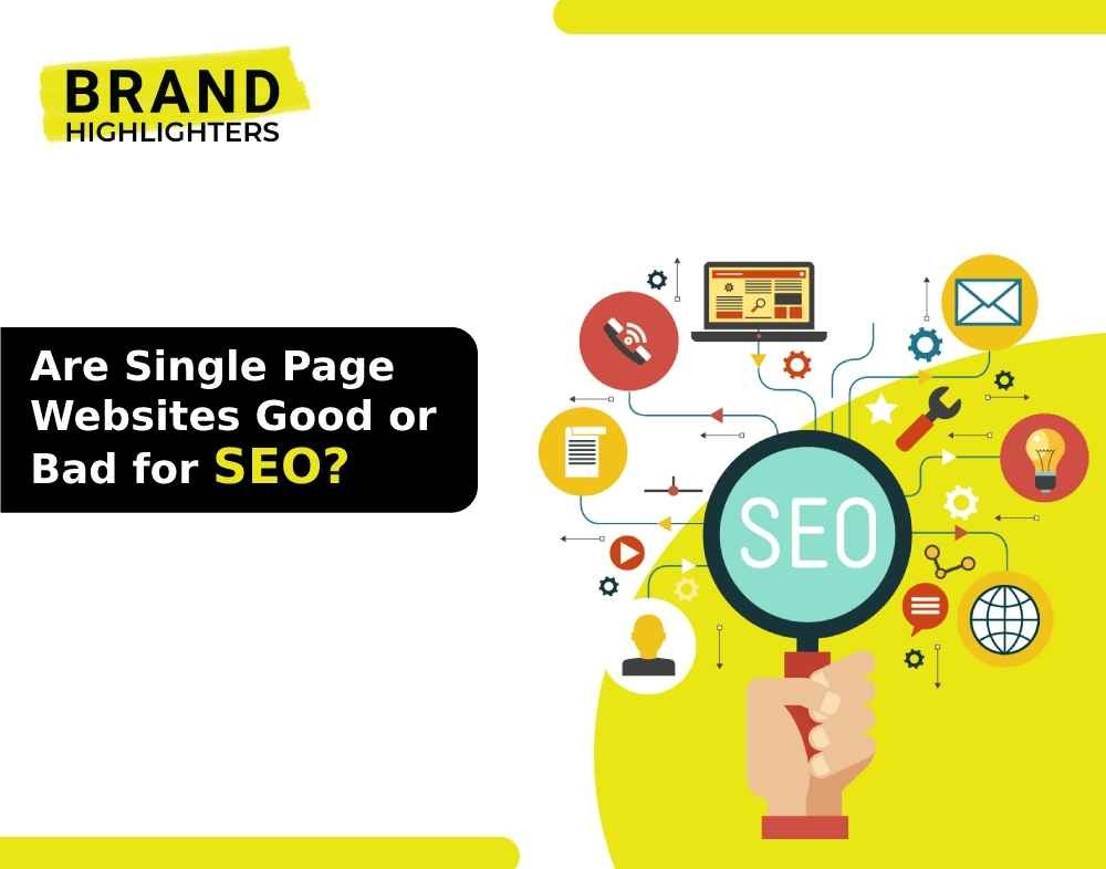 Are Single Page Websites Good or Bad for SEO?